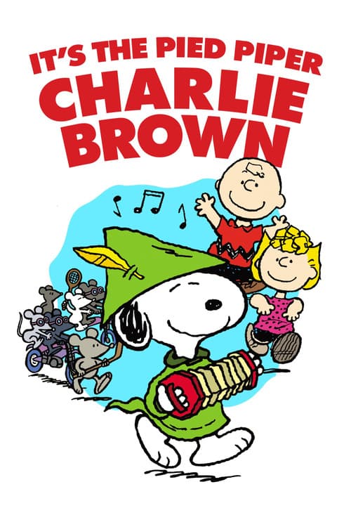 It's the Pied Piper, Charlie Brown poster