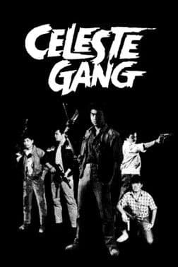 Celeste Gang poster