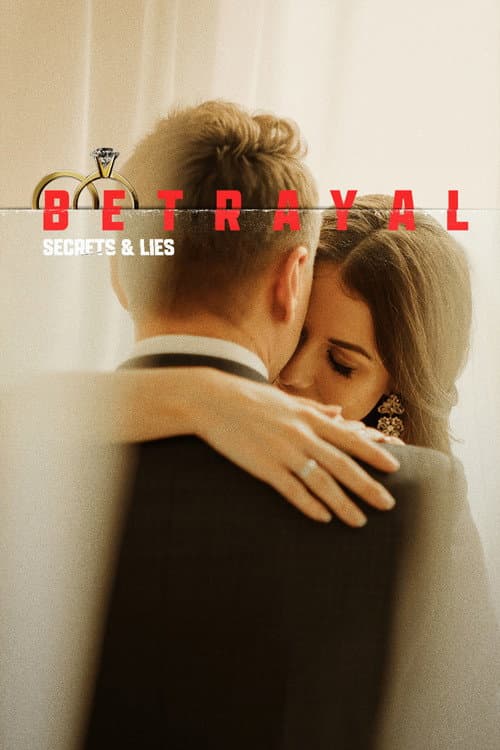 Betrayal: Secrets & Lies poster
