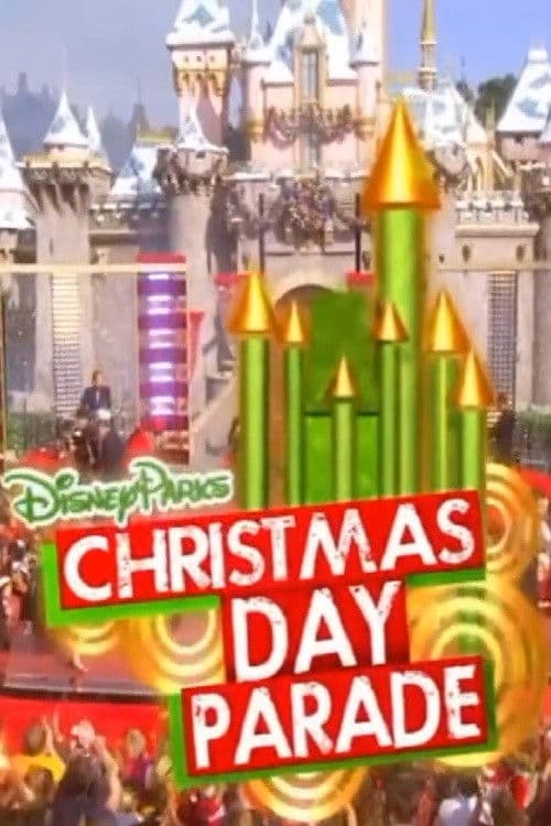 Disney Parks Christmas Day Parade poster