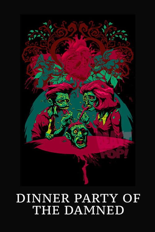 Dinner Party of the Damned poster