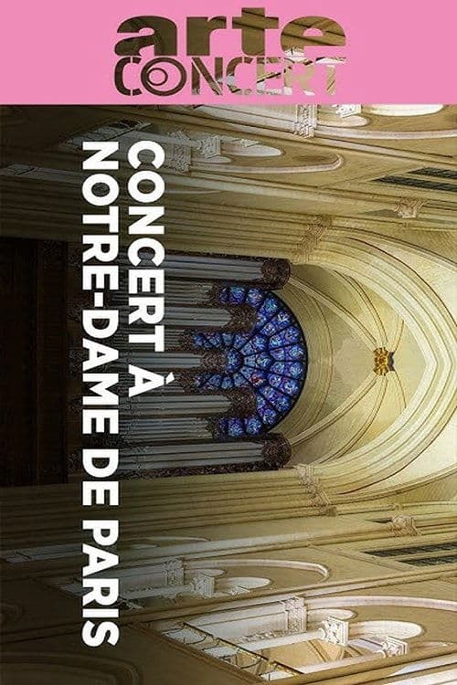 Concert for Notre-Dame La Tempête | Sabine Devieilhe | Olivier Latry poster