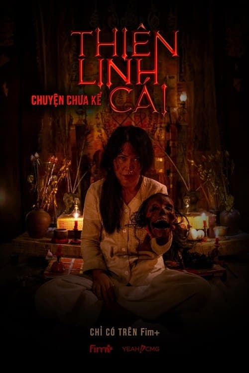 Thiên Linh Cái: Chuyện Chưa Kể poster