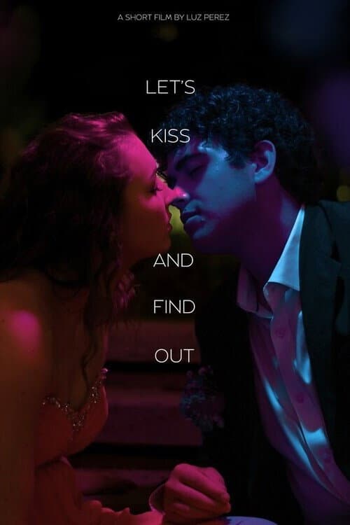 Let's Kiss and Find Out poster