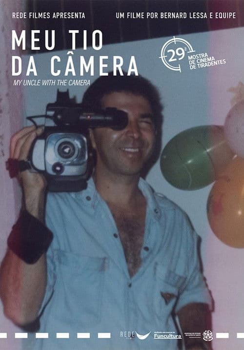 My Uncle with the Camera poster