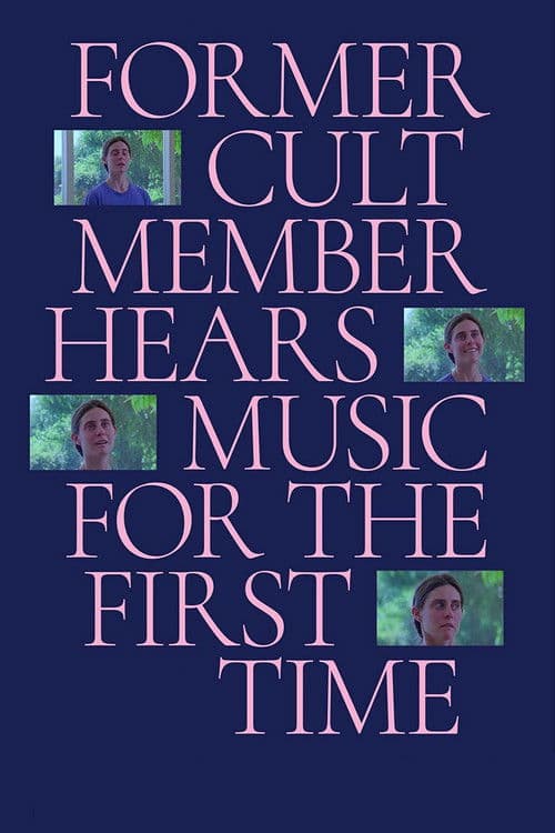 Former Cult Member Hears Music for the First Time poster