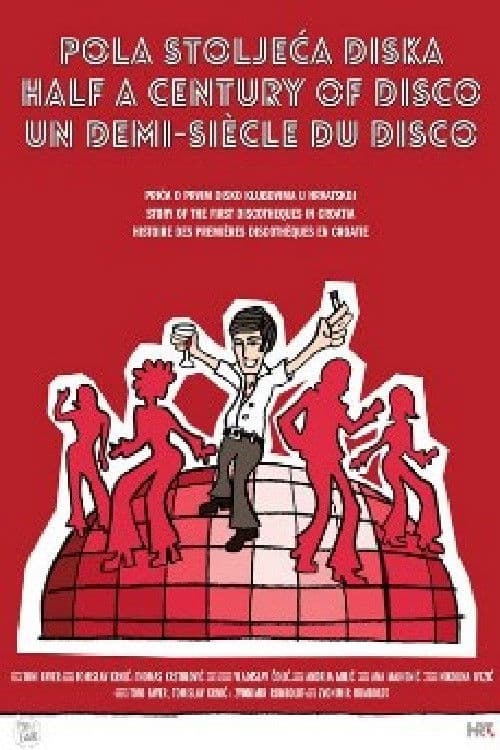 Half a Century of Disco poster