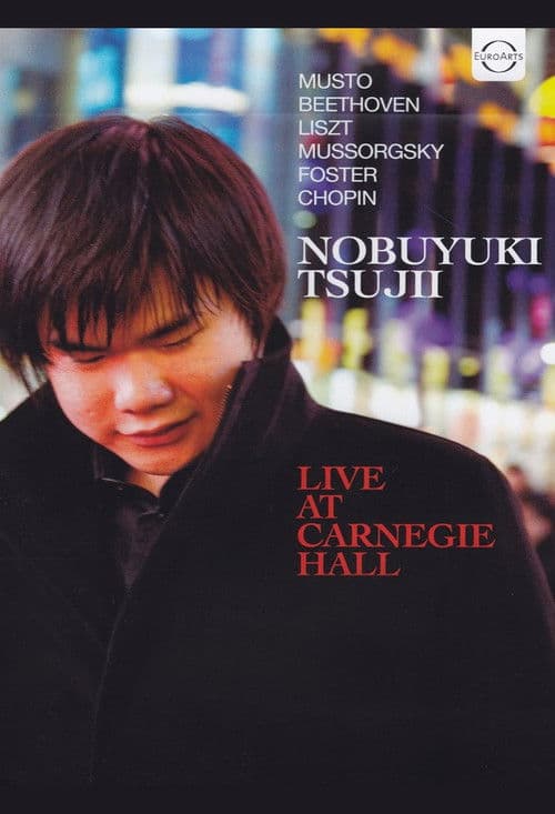 Nobuyuki Tsujii - Live at Carnegie Hall 2011 poster