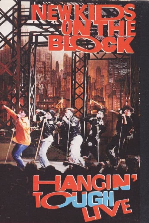 New Kids On The Block: Hangin' Tough Live poster