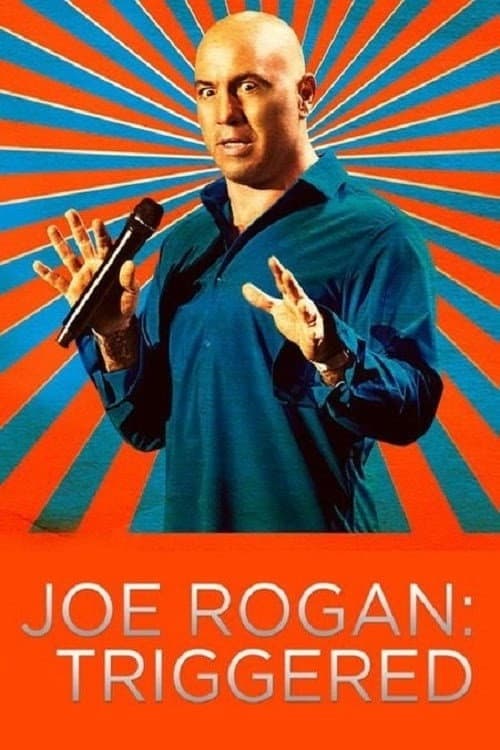 Joe Rogan: Triggered poster
