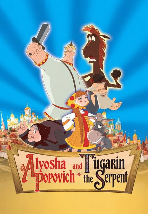 Alyosha Popovich and Tugarin the Serpent poster