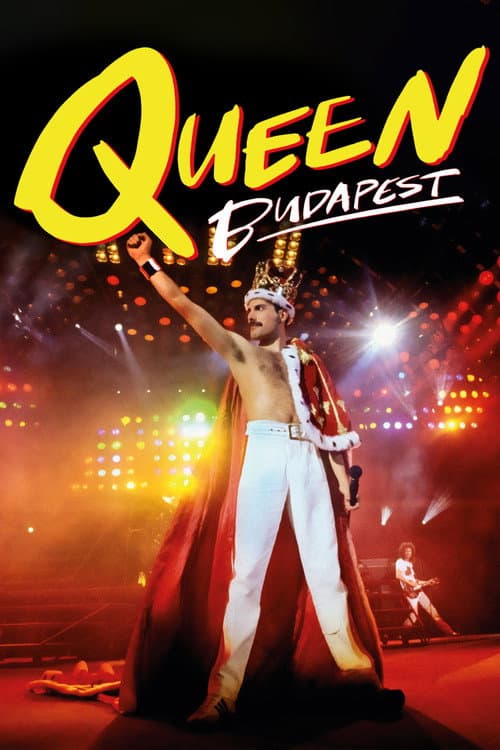 Queen: Hungarian Rhapsody - Live in Budapest '86 poster