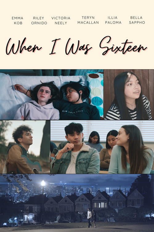 When I Was Sixteen poster