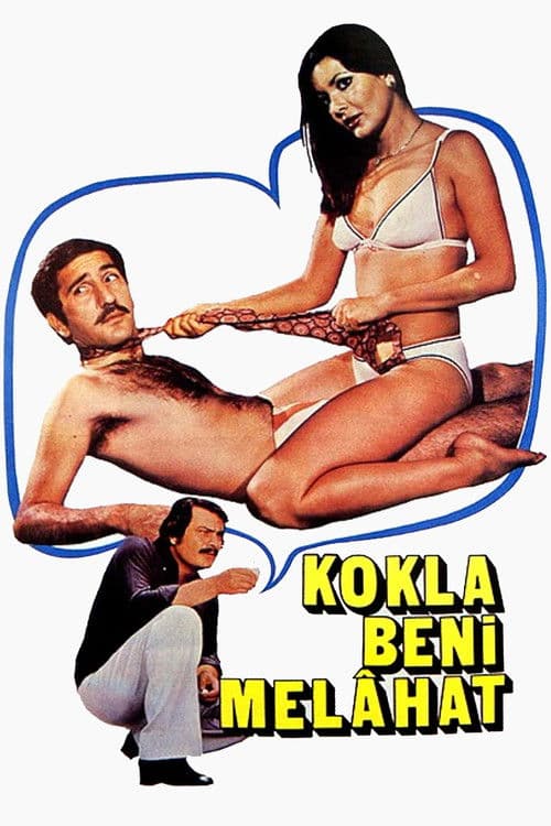 Kokla Beni Melahat poster