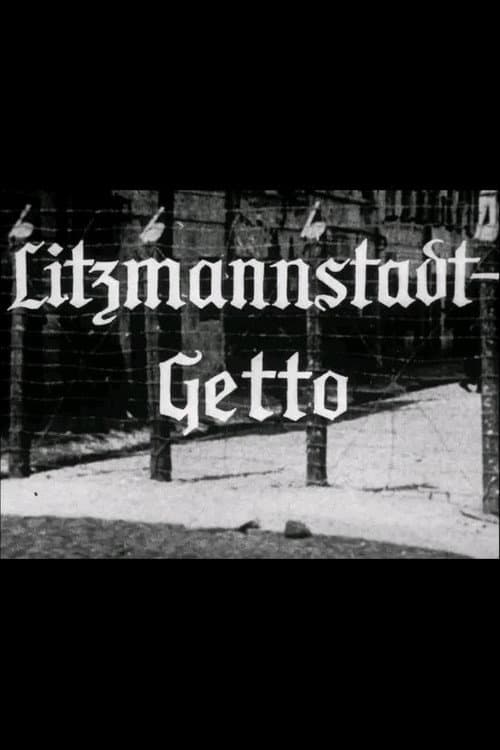 Litzmannstadt - Getto poster