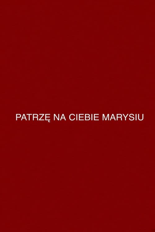 I'm Looking at You, Mary poster