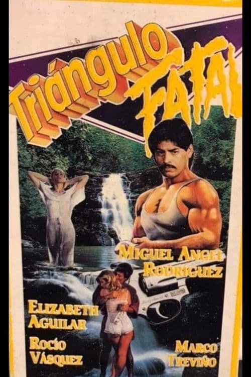 Triángulo Fatal poster