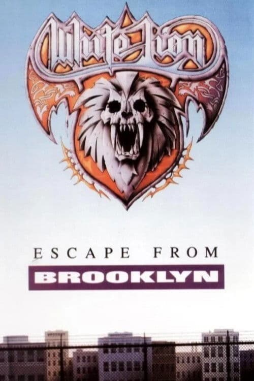 White Lion - Escape from Brooklyn 1983-1991 poster
