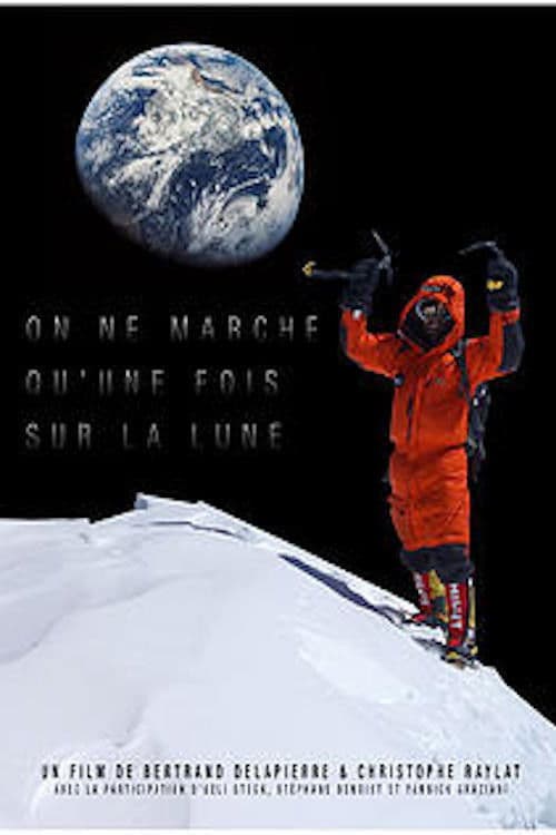 On ne marche qu'une fois sur la lune poster