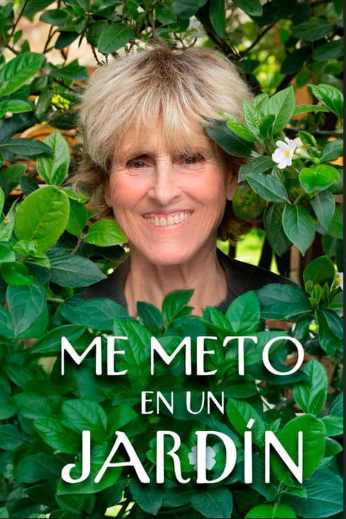 Me Meto En Un Jardín poster