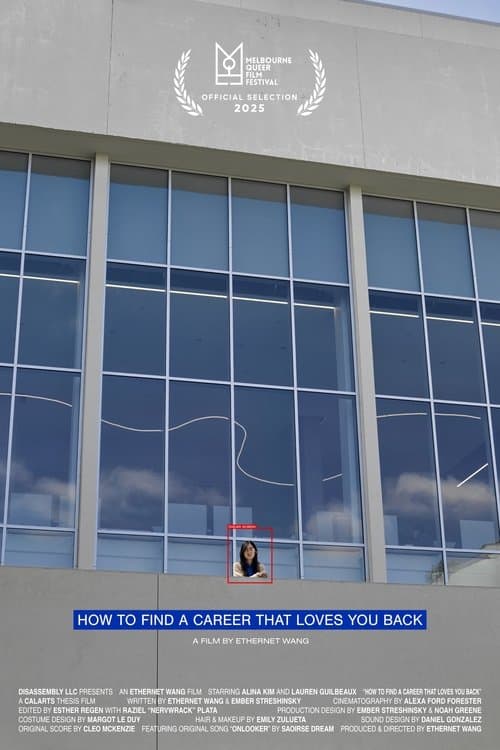 How to Find a Career That Loves You Back poster