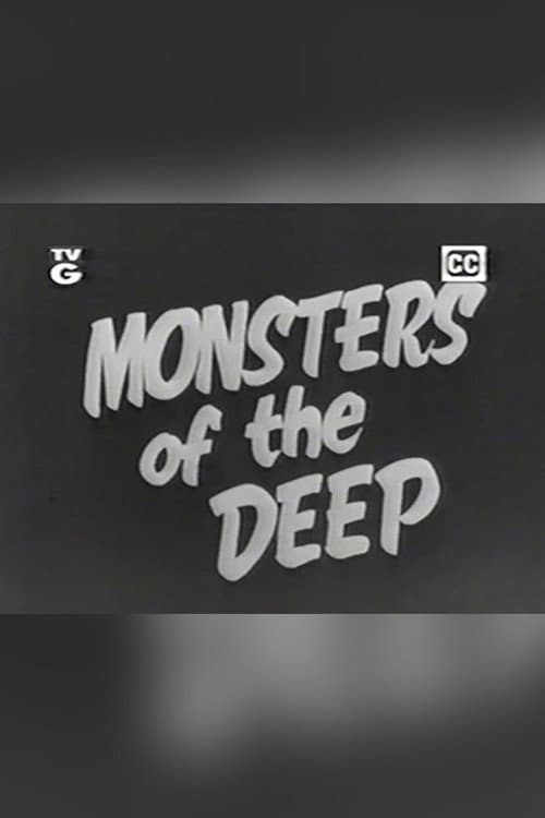 Monsters of the Deep poster