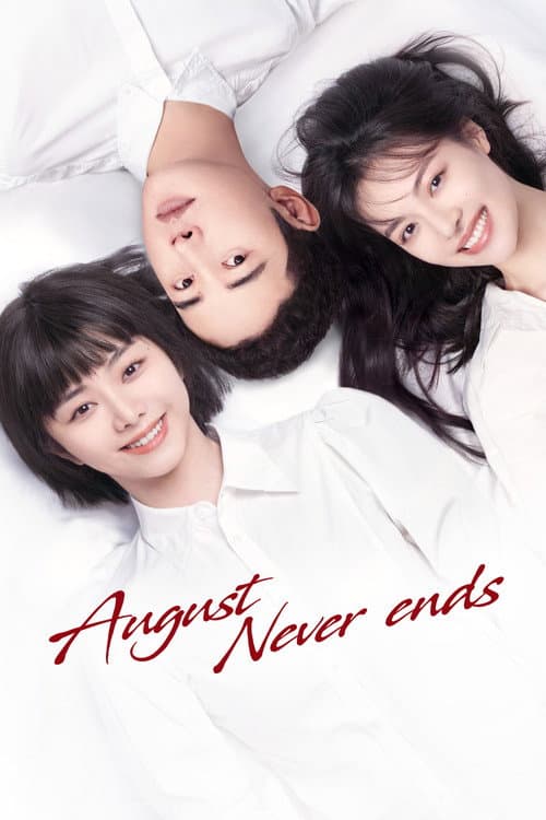 August Never Ends poster