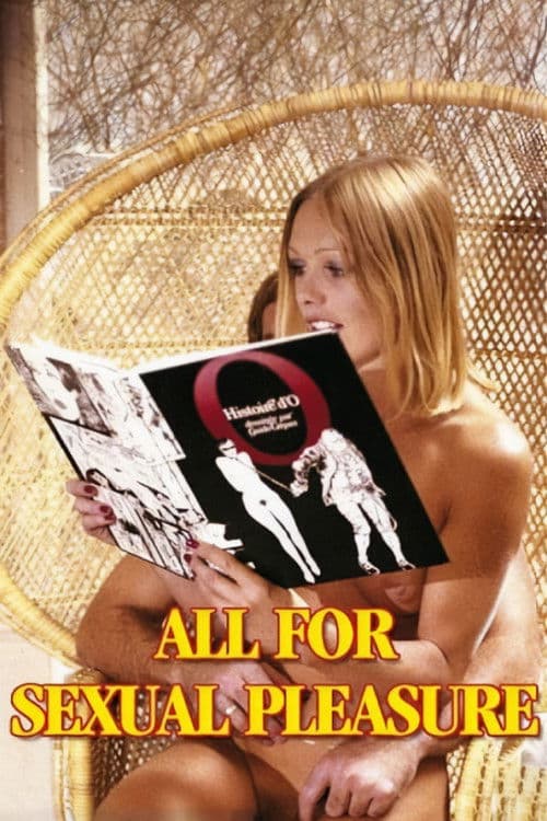 All for Sexual Pleasure poster