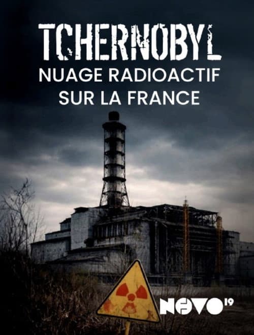 Tchernobyl : nuage radioactif sur la France poster