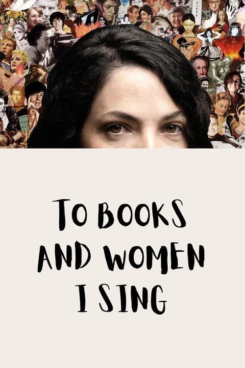To Books and Women I Sing poster