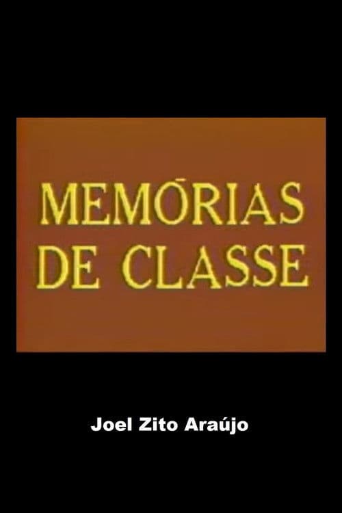 Memórias de Classe poster