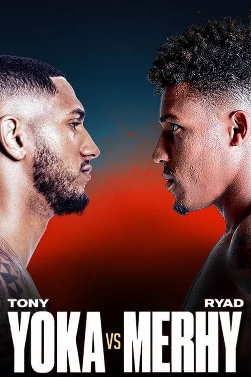 Tony Yoka vs Ryad Merhy poster