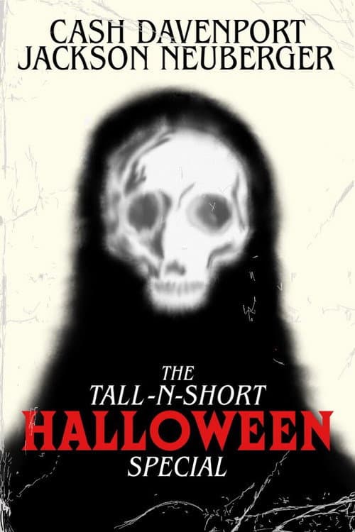 The Tall-N-Short Halloween Special - Vol. I poster