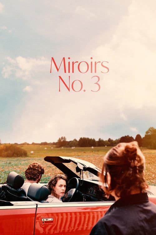 Miroirs No. 3 poster