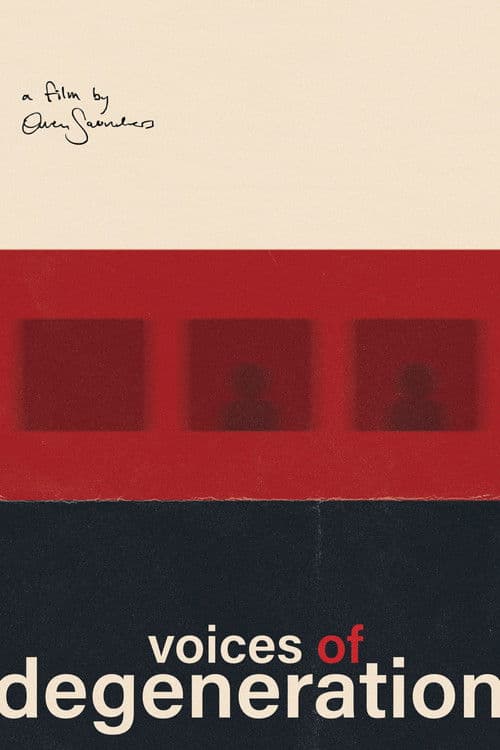 Voices of Degeneration