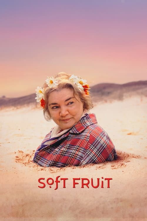 Soft Fruit poster