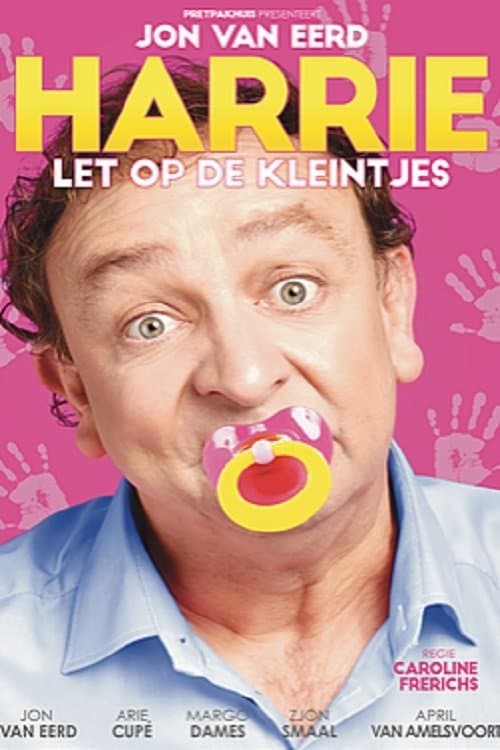 Harrie watches out for the little ones poster