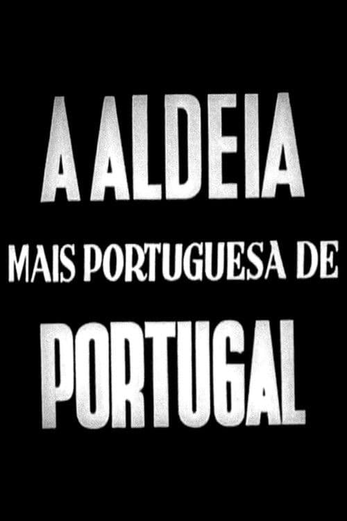 A Aldeia mais Portuguesa de Portugal poster