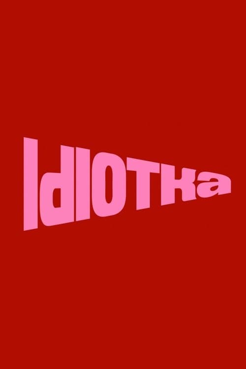 Idiotka poster