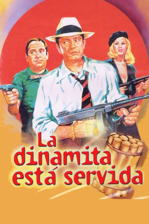 La dinamita está servida poster