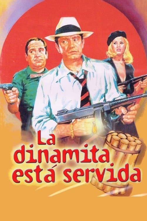 La dinamita está servida poster