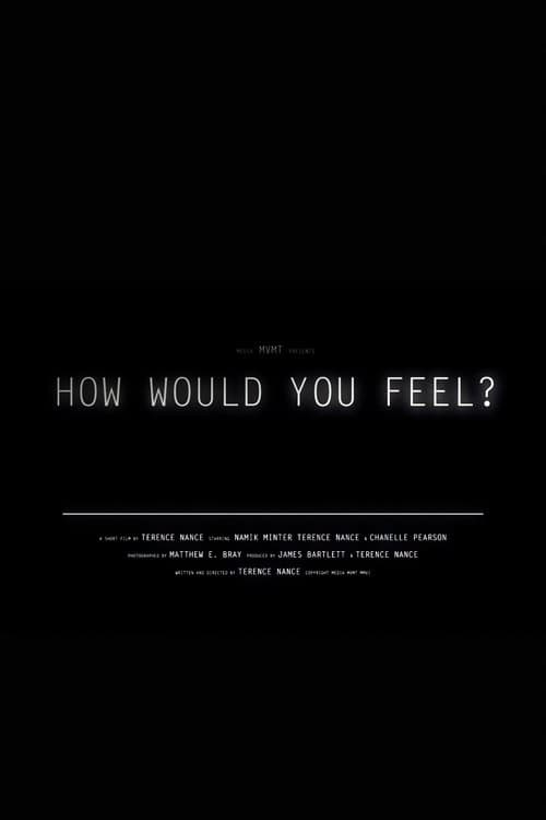 How Would You Feel? poster