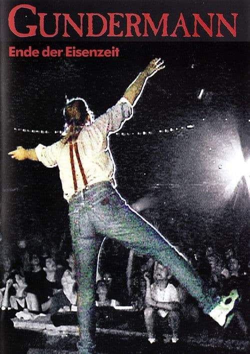 Gundermann - Ende der Eisenzeit poster