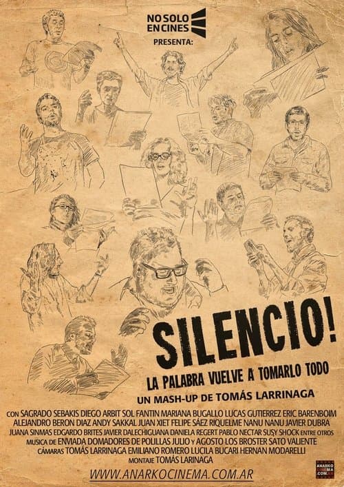 SILENCIO la palabra vuelve a tomarlo todo poster