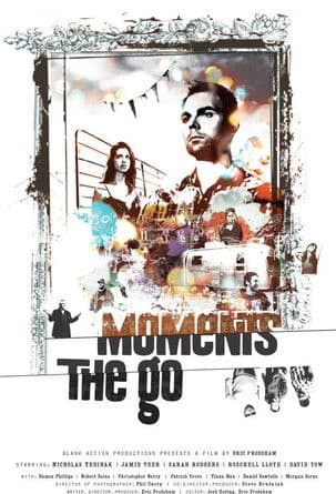 Moments the Go poster