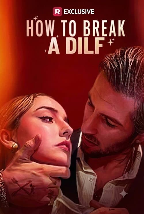 How to Break a Dilf poster