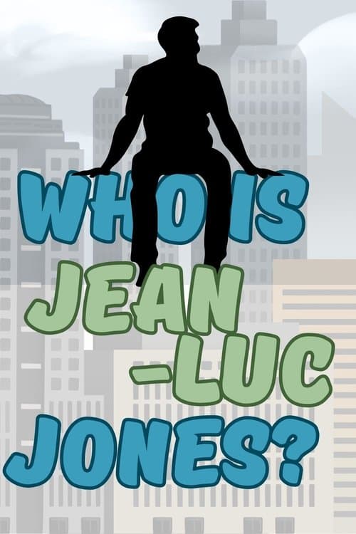 Who is Jean-Luc Jones?: BLOSSOM in Soda City poster