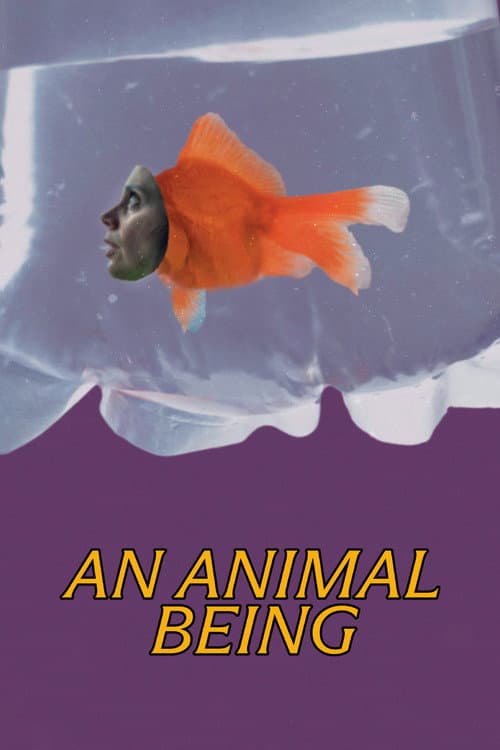 An Animal Being poster