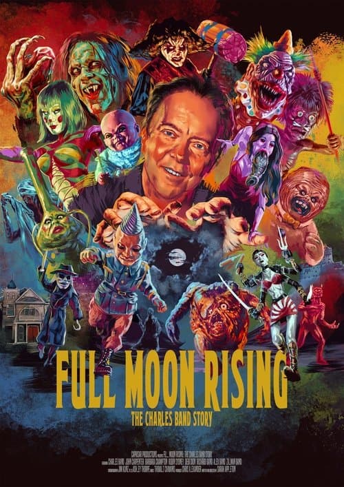 Full Moon Rising: The Charles Band Story poster