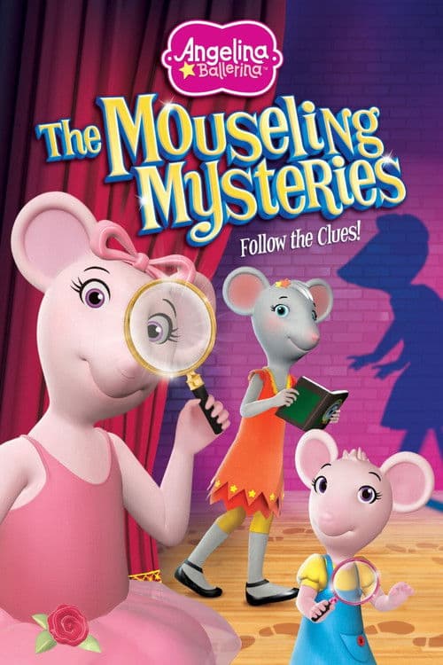 Angelina Ballerina: The Mouseling Mysteries poster
